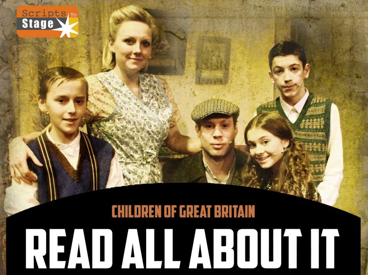 Read All About It Theatre show being performed by Scripts To Stage Berwick Upon Tweed Youth Theatre April 2020. Watch local talent from Northumberland and the Scottish Borders tread the boards.