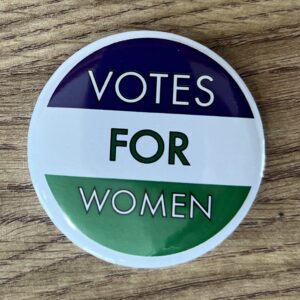 Votes for women pin badge, suffragettes, womens day, equality.