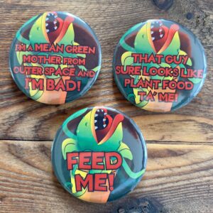 Musical theatre button badge, pin badge, Little Shop Of Horrors
