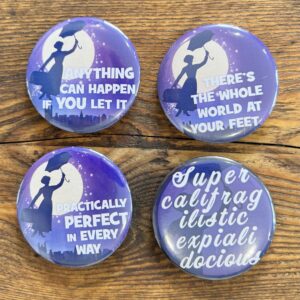 Musical theatre button badge, pin badge, Mary Poppins