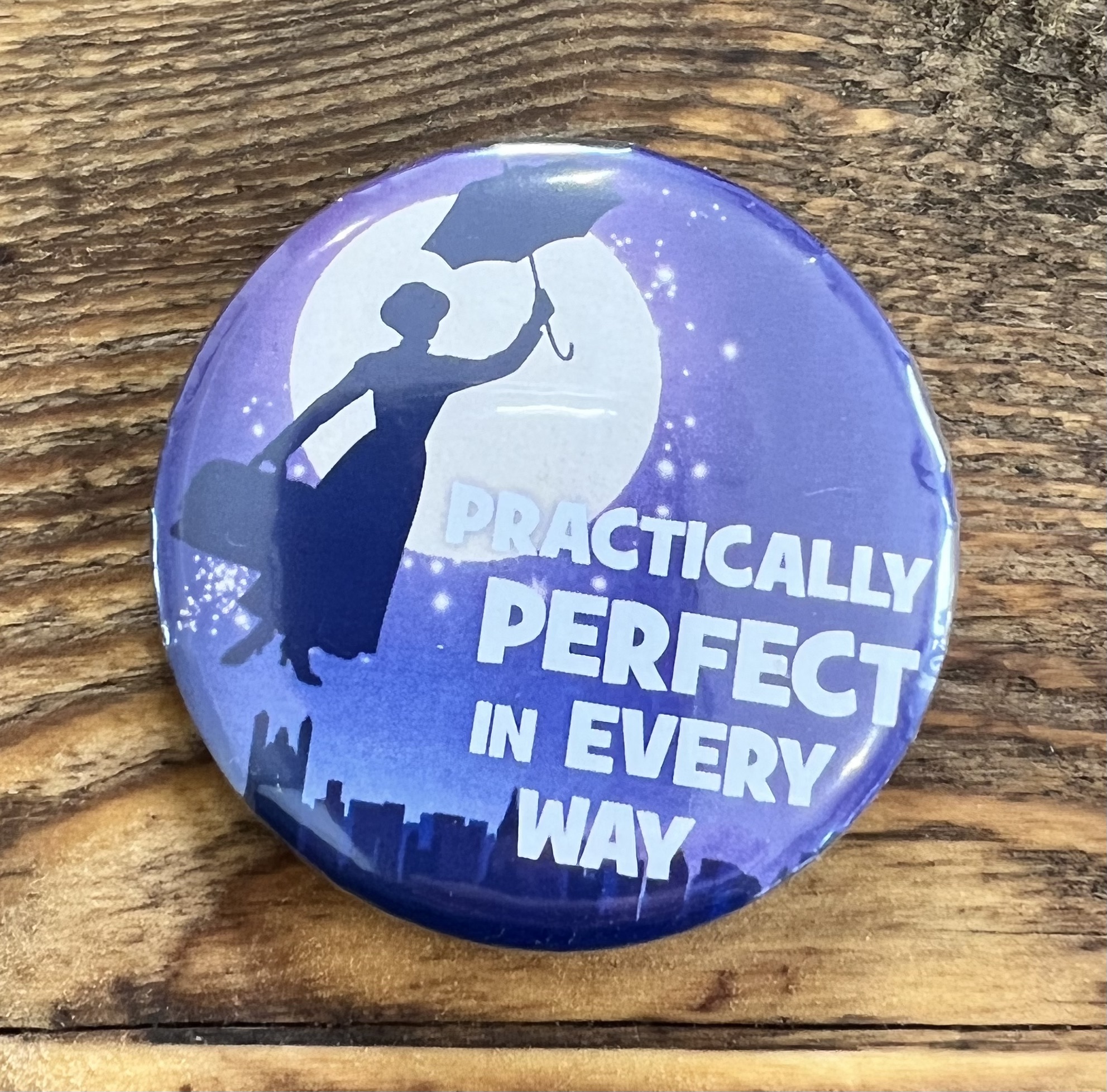 Musical theatre button badge, pin badge, Mary Poppins